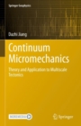 Continuum Micromechanics : Theory and Application to Multiscale Tectonics - Book