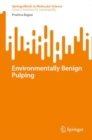 Environmentally Benign Pulping - eBook