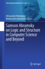 Samson Abramsky on Logic and Structure in Computer Science and Beyond - Book