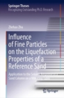 Influence of Fine Particles on the Liquefaction Properties of a Reference Sand : Application to the Seismic Response of a Sand Column on a Vibrating Table - eBook