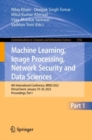 Machine Learning, Image Processing, Network Security and Data Sciences : 4th International Conference, MIND 2022, Virtual Event, January 19-20, 2023, Proceedings, Part I - eBook