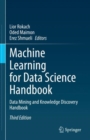 Machine Learning for Data Science Handbook : Data Mining and Knowledge Discovery Handbook - Book