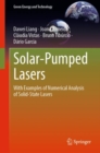 Solar-Pumped Lasers : With Examples of Numerical Analysis of Solid-State Lasers - Book
