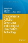 Environmental Pollution Governance and Ecological Remediation Technology - eBook
