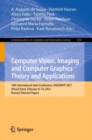 Computer Vision, Imaging and Computer Graphics Theory and Applications : 16th International Joint Conference, VISIGRAPP 2021, Virtual Event, February 8-10, 2021, Revised Selected Papers - Book