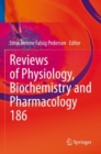 Reviews of Physiology, Biochemistry and Pharmacology - Book