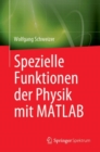 Spezielle Funktionen der Physik mit MATLAB - eBook
