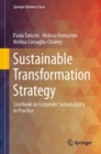 Sustainable Transformation Strategy : Casebook on Corporate Sustainability in Practice - Book