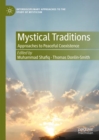 Mystical Traditions : Approaches to Peaceful Coexistence - eBook