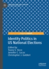 Identity Politics in US National Elections - eBook