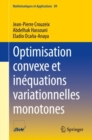 Optimisation convexe et inequations variationnelles monotones - eBook