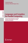 Languages and Compilers for Parallel Computing : 35th International Workshop, LCPC 2022, Chicago, IL, USA, October 12-14, 2022, Revised Selected Papers - eBook