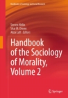 Handbook of the Sociology of Morality, Volume 2 - eBook