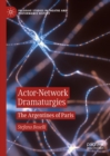Actor-Network Dramaturgies : The Argentines of Paris - eBook