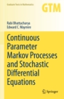 Continuous Parameter Markov Processes and Stochastic Differential Equations - eBook