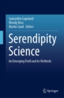 Serendipity Science : An Emerging Field and its Methods - eBook