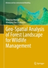 Geo-Spatial Analysis of Forest Landscape for Wildlife Management - eBook