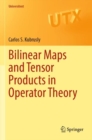 Bilinear Maps and Tensor Products in Operator Theory - eBook