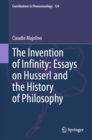 The Invention of Infinity: Essays on Husserl and the History of Philosophy - eBook