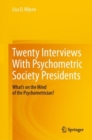 Twenty Interviews With Psychometric Society Presidents : What’s on the Mind of the Psychometrician? - Book