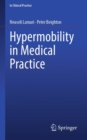 Hypermobility in Medical Practice - eBook