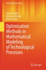 Optimization Methods in Mathematical Modeling of Technological Processes - eBook