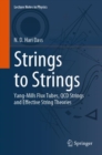 Strings to Strings : Yang-Mills Flux Tubes, QCD Strings and Effective String Theories - eBook