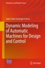 Dynamic Modeling of Automatic Machines for Design and Control - eBook