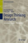 Design Thinking Research : Innovation - Insight - Then and Now - Book