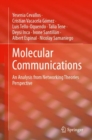 Molecular Communications : An Analysis from Networking Theories Perspective - Book