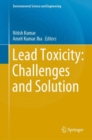 Lead Toxicity: Challenges and Solution - Book