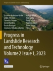 Progress in Landslide Research and Technology, Volume 2 Issue 1, 2023 - Book