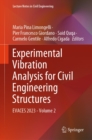 Experimental Vibration Analysis for Civil Engineering Structures : EVACES 2023 - Volume 2 - eBook