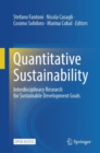 Quantitative Sustainability : Interdisciplinary Research for Sustainable Development Goals - Book