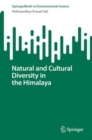 Natural and Cultural Diversity in the Himalaya - Book