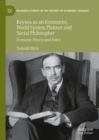 Keynes as an Economist, World System Planner and Social Philosopher : Economic Theory and Policy - eBook
