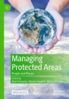 Managing Protected Areas : People and Places - Book