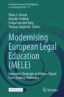 Modernising European Legal Education (MELE) : Innovative Strategies to Address Urgent Cross-Cutting Challenges - Book