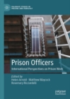 Prison Officers : International Perspectives on Prison Work - Book