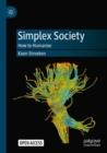 Simplex Society : How to Humanize - Book