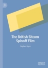 The British Sitcom Spinoff Film - Book