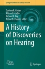 A History of Discoveries on Hearing - Book