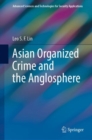 Asian Organized Crime and the Anglosphere - eBook
