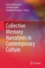 Collective Memory Narratives in Contemporary Culture - eBook