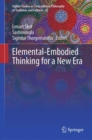 Elemental-Embodied Thinking for a New Era - eBook