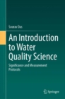 An Introduction to Water Quality Science : Significance and Measurement Protocols - eBook