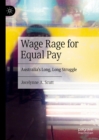 Wage Rage for Equal Pay : Australia's Long, Long Struggle - eBook