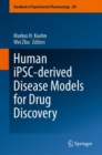 Human iPSC-derived Disease Models for Drug Discovery - eBook