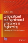 Computational and Experimental Simulations in Engineering : Proceedings of ICCES 2023-Volume 1 - eBook