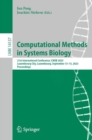 Computational Methods in Systems Biology : 21st International Conference, CMSB 2023, Luxembourg City, Luxembourg, September 13–15, 2023, Proceedings - Book